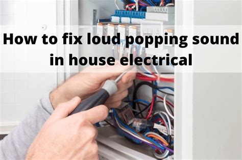 electric outlet safety box|popping noise from electrical outlet.